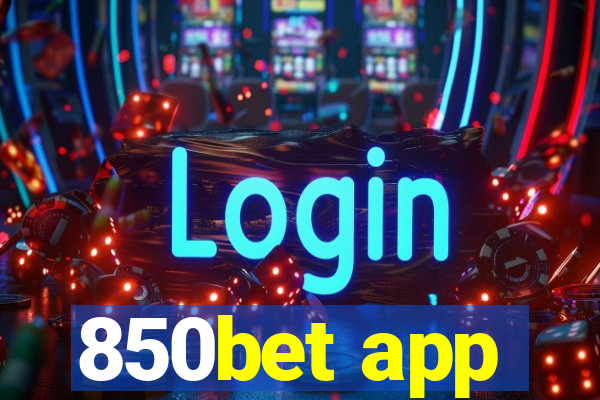 850bet app